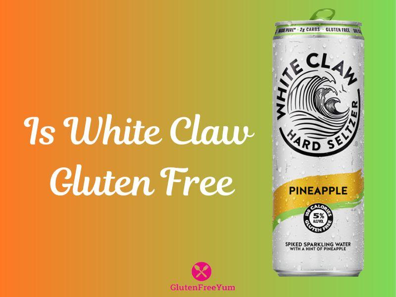 Is White Claw Gluten Free